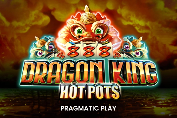 Арт слота Dragon King Hot Pots